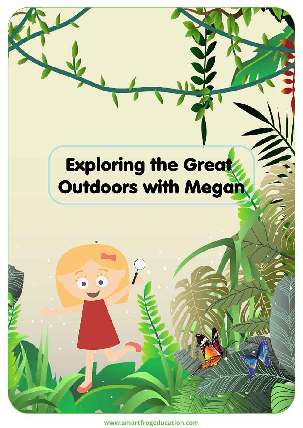 Explore the Outdoors with Megan 